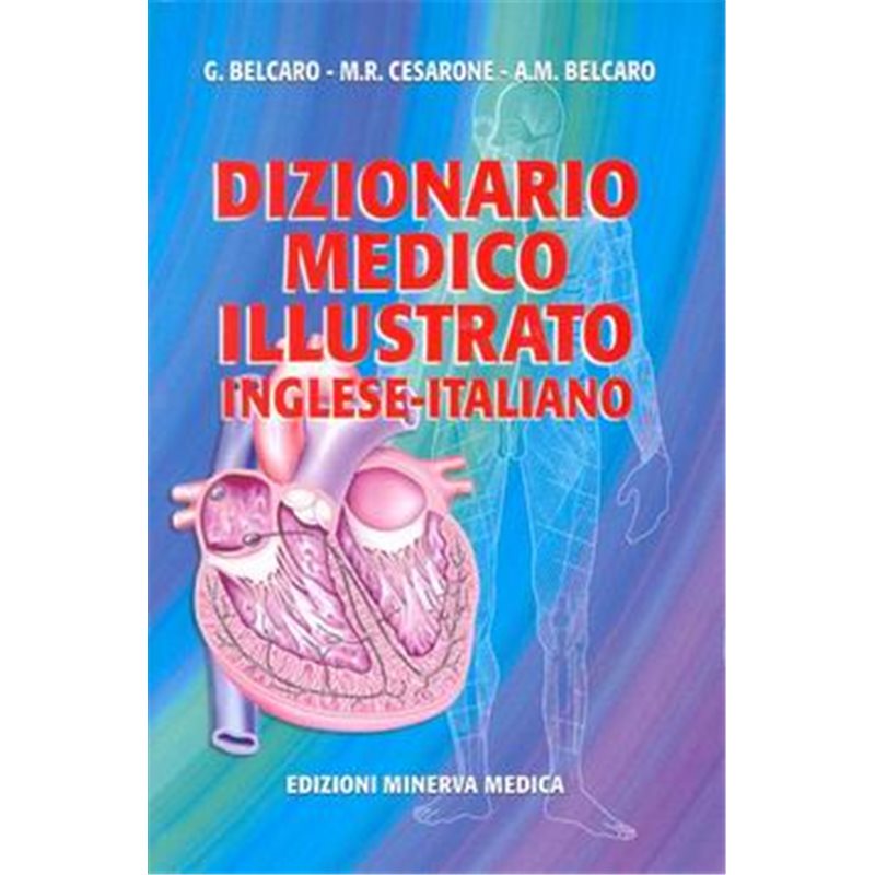 Dizionario medico illustrato Inglese-Italiano